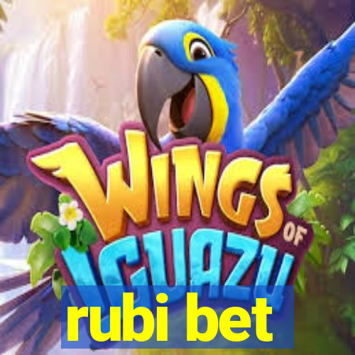 rubi bet